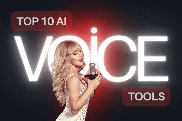 Top 10 AI Voice Tools to Supercharge Your Audio 10 Best AI Voice Tools