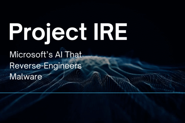 Project IRE: — Microsoft’s Autonomous Malware Hunter Project Ire — Microsoft autonomous malware detection agent analyzing a binary file