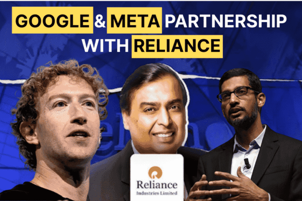 Reliance Intelligence: How Ambani, Google & Meta Are Building India’s AI Future Google & Meta Partnership with Reliance