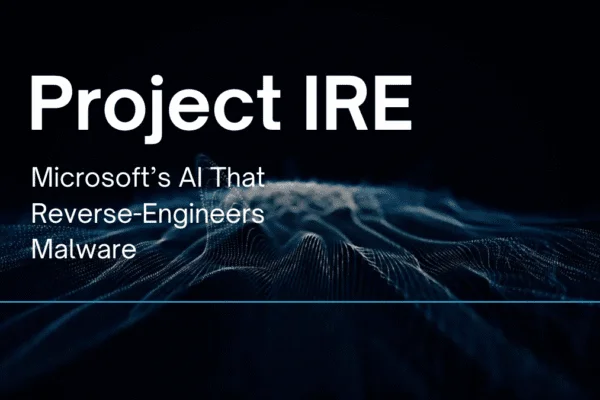 Project Ire — Microsoft autonomous malware detection agent analyzing a binary file
