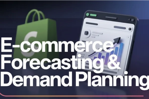 Best AI Tools for E-commerce Forecasting & Demand Planning